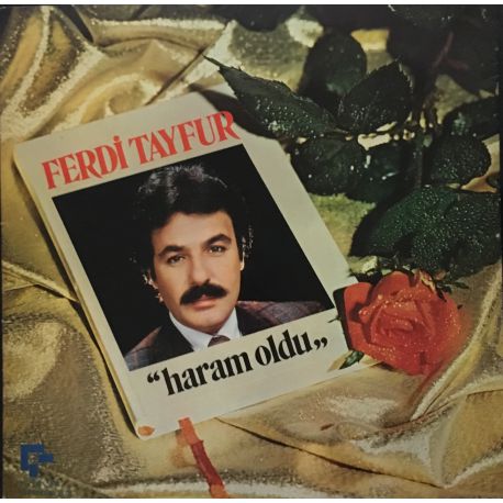 Ferdi Tayfur ‎– Haram Oldu