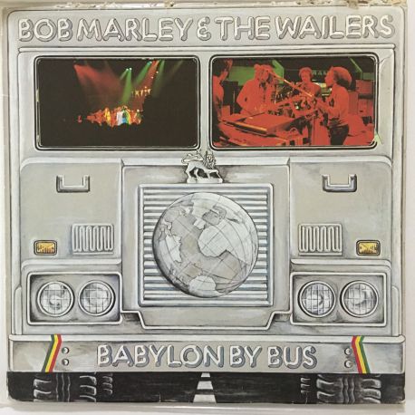 Bob Marley & The Wailers ‎– Babylon By Bus