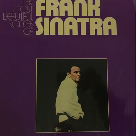 Frank Sinatra ‎– The Most Beautiful Songs Of Frank Sinatra