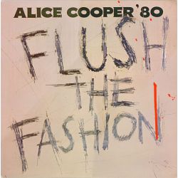 Alice Cooper - Flush The Fashion Plak-LP