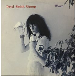 Patti Smith Group ‎– Wave