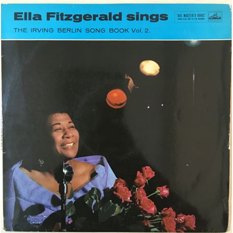 Ella Fitzgerald With Paul Weston And His Orchestra ‎– Ella Fitzgerald Sings The Irving Berlin Song Book Vol. 2.