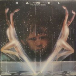 Camel ‎– Rain Dances Plak