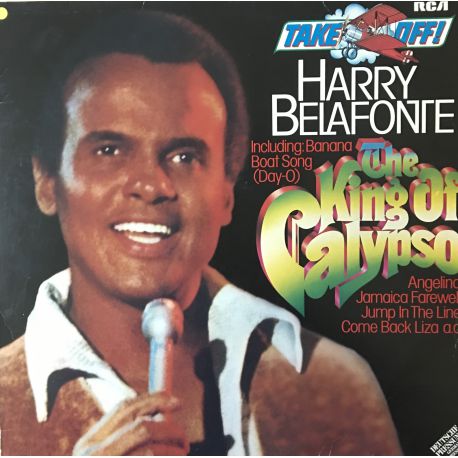 Harry Belafonte ‎– The King Of Calypso