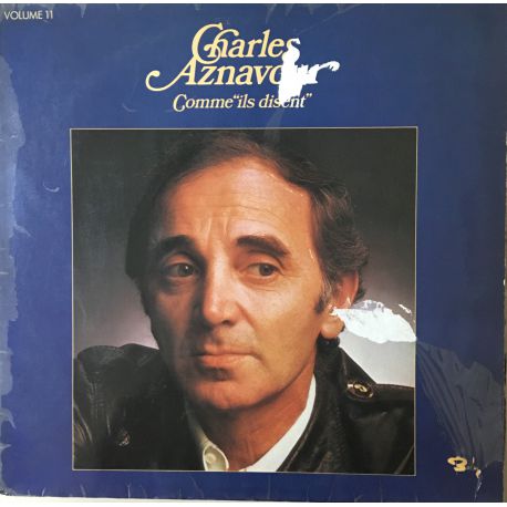Charles Aznavour ‎– Volume 11 - Comme "Ils Disent"