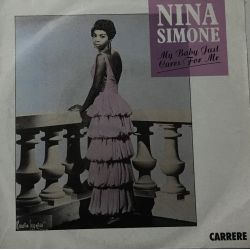 Nina Simone ‎– My Baby Just Cares For Me