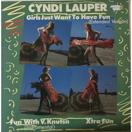 Cyndi Lauper ‎– Girls Just Want To Have Fun