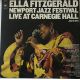 Ella Fitzgerald ‎– Newport Jazz Festival Live At Carnegie Hall (July 5, 1973)