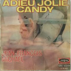 Jean-François Michael / Les Newstars ‎– Adieu Jolie Candy / Francine Plak-lp