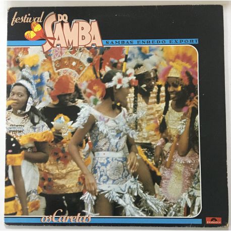 Os Caretas ‎– Festival Do Samba