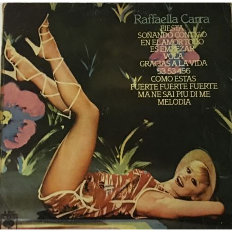 Raffaella Carra* ‎– Fiesta