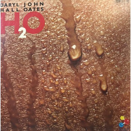 Daryl Hall + John Oates* ‎– H2O