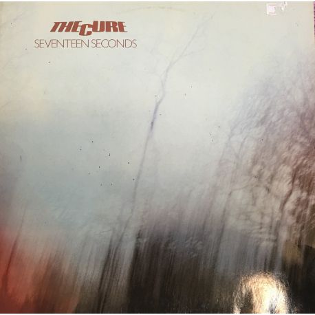 The Cure ‎– Seventeen Seconds