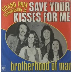 Brotherhood Of Man ‎– Save Your Kisses For Me Plak