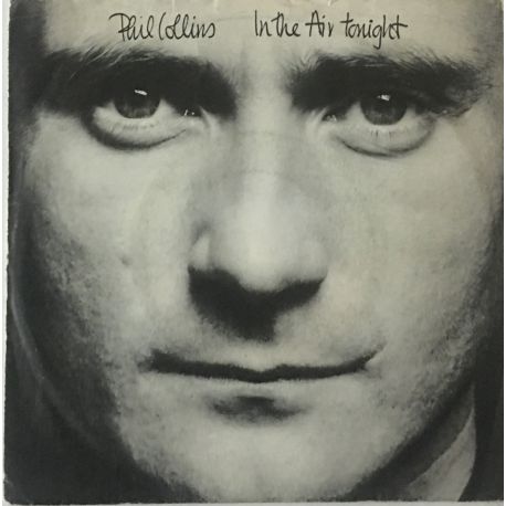 Phil Collins ‎– In The Air Tonight