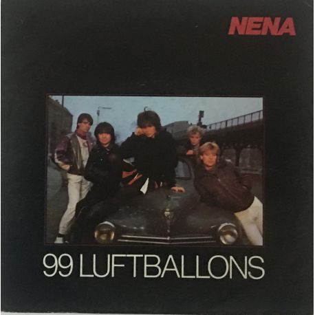 Nena ‎– 99 Luftballons