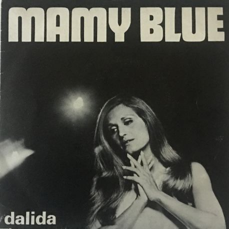 Dalida ‎– Mamy Blue