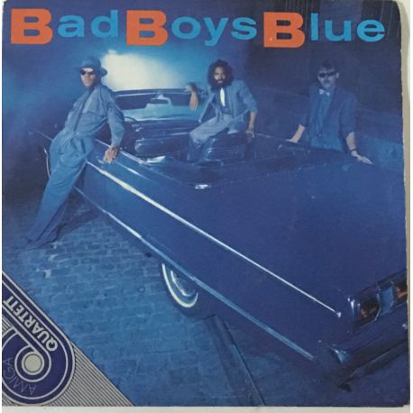 Bad Boys Blue ‎– Bad Boys Blue
