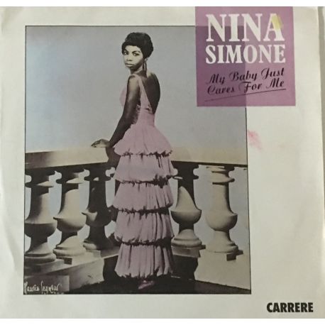 Nina Simone ‎– My Baby Just Cares For Me