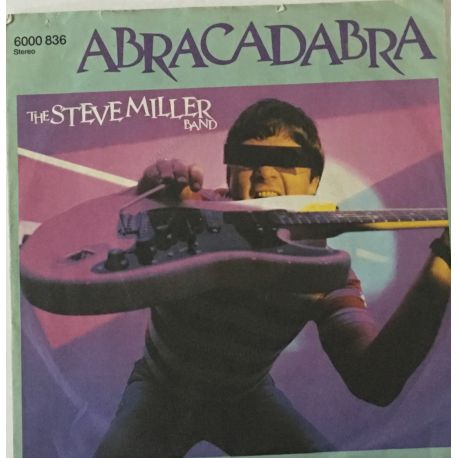 The Steve Miller Band* ‎– Abracadabra