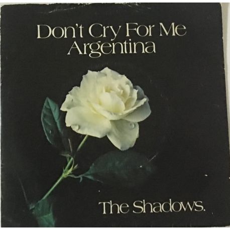The Shadows ‎– Don't Cry For Me Argentina