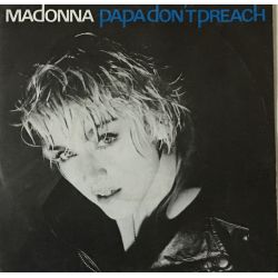 Madonna ‎– Papa Don't Preach Plak