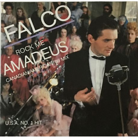 Falco ‎– Rock Me Amadeus (Canadian/American '86 Mix)