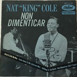 Nat King Cole ‎– Non Dimenticar (Dont Forget) Plak