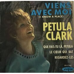 Petula Clark ‎– Viens Avec Moi (I Know A Place)