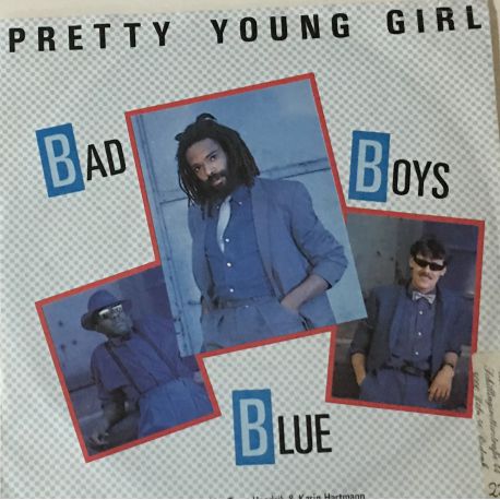 Bad Boys Blue ‎– Pretty Young Girl