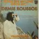 Demis Roussos ‎– Goodbye, My Love, Goodbye / Yellow Paper