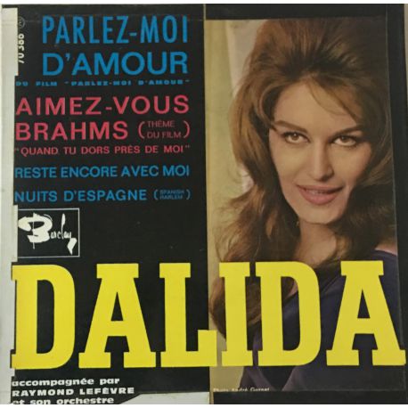 Dalida Accompagnée Par Raymond Lefèvre Et Son Orchestre* ‎– Parlez-Moi D'Amour