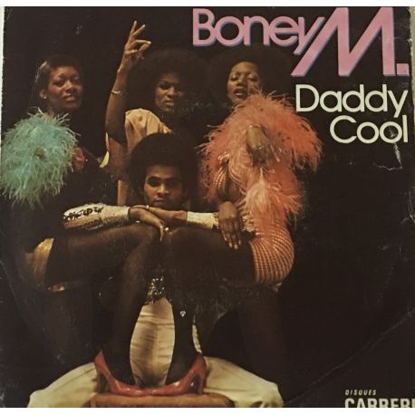Boney M. ‎– Daddy Cool