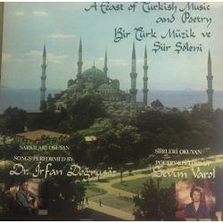 Irfan Doğrusöz, Sevim Varol ‎– A Feast Of Turkish Music And Poetry Plak-lp