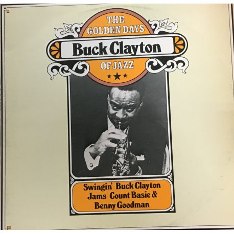 Buck Clayton ‎– The Golden Days Of Jazz 2 lp