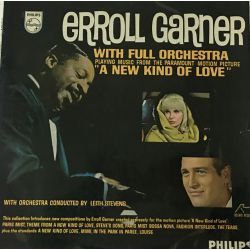 Erroll Garner With Full Orchestra Conducted By Leith Stevens ‎– Playing Music From "A New Kind Of Love"