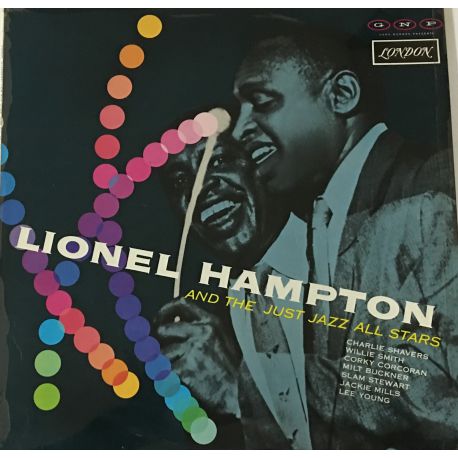 Lionel Hampton And The Just Jazz All Stars ‎– Lionel Hampton And The Just Jazz All Stars