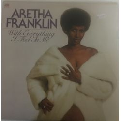 Aretha Franklin ‎– With Everything I Feel In Me Plak-LP
