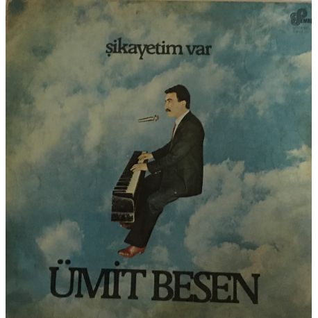 Ümit Besen ‎– Şikayetim Var