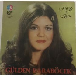 Gülden Karaböcek ‎– Müzik ve Ben