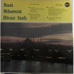Rast, Nihavent,Hicaz Fasli ‎– Rast, Nihavent,Hicaz Fasli