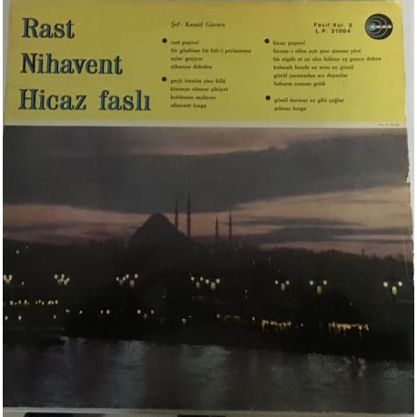 Rast, Nihavent,Hicaz Fasli ‎– Rast, Nihavent,Hicaz Fasli