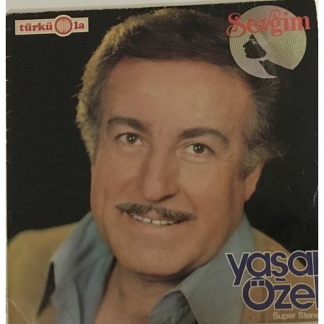 Yaşar Özel ‎– Sevgim