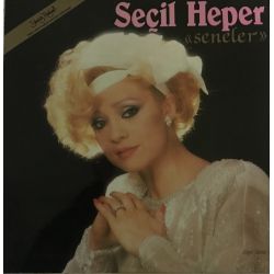 Seçil Heper ‎– Seneler