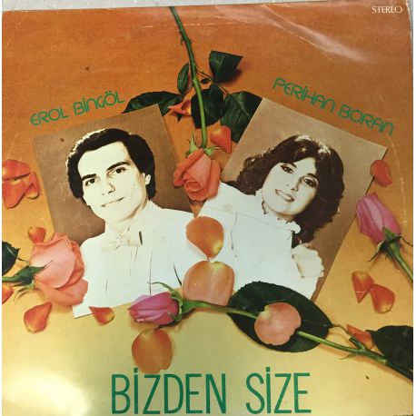 Perihan Boran, Erol Bingöl ‎– Bizden Size