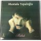 Mustafa Topaloğlu ‎– Makbule