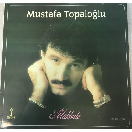 Mustafa Topaloğlu ‎– Makbule
