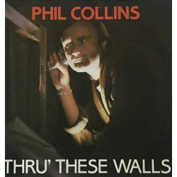 Phil Collins ‎– Thru' These Walls Plak-lp