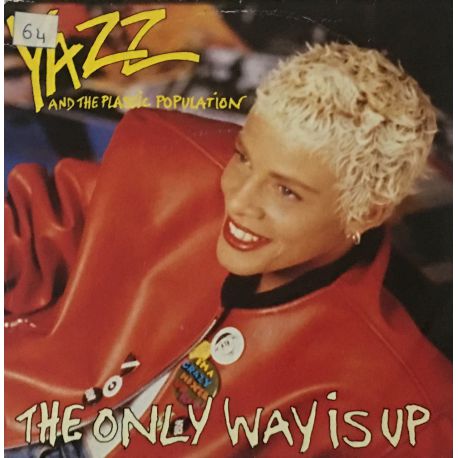 Yazz And The Plastic Population ‎– The Only Way Is Up