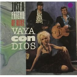 Vaya Con Dios ‎– Just A Friend Of Mine Plak-LP